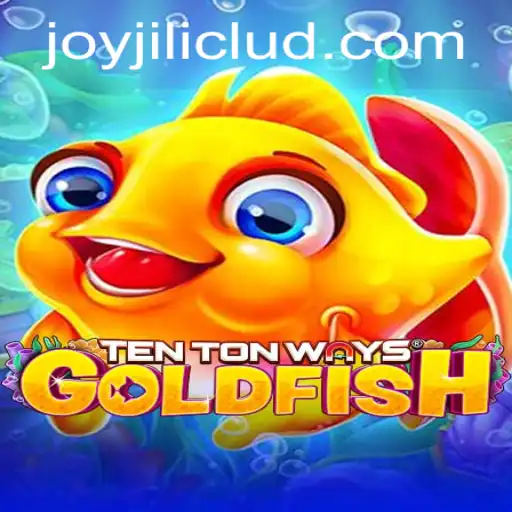 Explore TenTonWaysGoldfish: A Captivating Game of Joy and Strategy